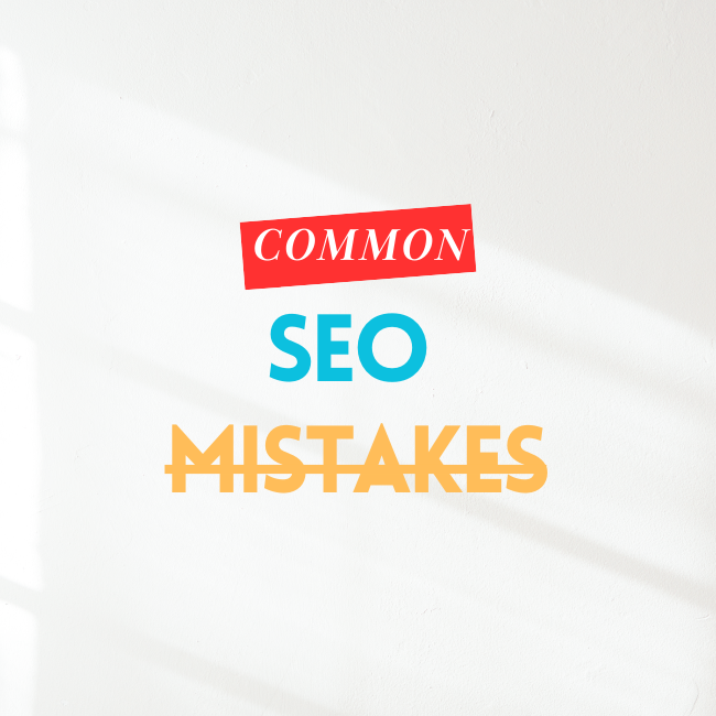 common seo mistakes to avoid & how to avoid them